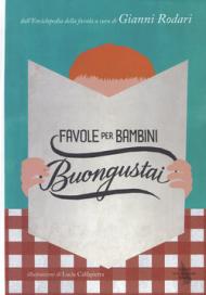 Favole per bambini buongustai