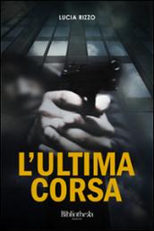 L'ultima corsa