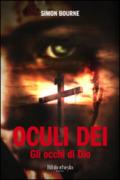 Oculi Dei-Gli occhi di Dio