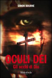 Oculi Dei-Gli occhi di Dio