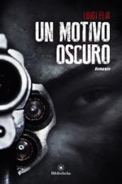 Un motivo oscuro (Drammatico)