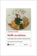 Stelle su misura. L'astrologia nella società contemporanea