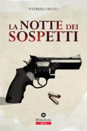 La notte dei sospetti