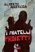 I fratelli Proietti