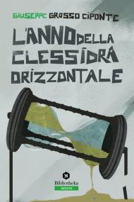 L' anno della clessidra orizzontale