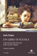 Un libro di scuola. L'intrusione del mercato nelle scuole italiane