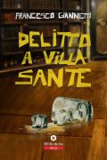 Delitto a Villa Sante