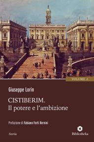 Cistiberim. Vol. 2: potere e l'ambizione, Il.