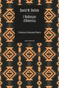 I Robinson d'America. Ovvero le avventure di una famiglia persa nel gran deserto del West