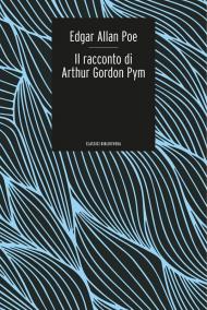 Racconto di Arthur Gordon Pym (Il)