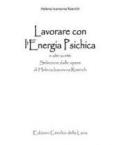 Lavorare con l'energia psichica