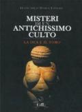 Misteri di un Antichissimo Culto: La Dea e il Toro