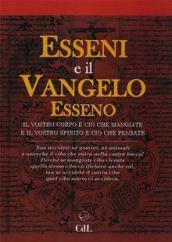 Esseni e il vangelo esseno. Il vostro corpo è ciò che mangiate e il vostro spirito è ciò che pensate