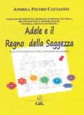 Adele e il regno della saggezza