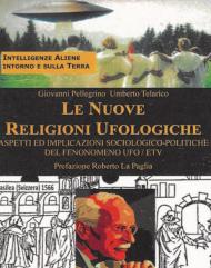 Le nuove religioni ufologiche