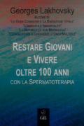 Restare giovani e vivere oltre 100 anni con la spermatoterapia