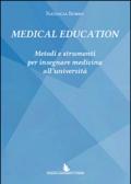 Medical education. Metodi e strumenti per insegnare medicina all'Università