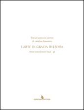 Tesi di laurea in lettere di Andrea Zanzotto. L'arte di Grazia Deledda. Anno accademico (1941-42)