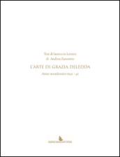 Tesi di laurea in lettere di Andrea Zanzotto. L'arte di Grazia Deledda. Anno accademico (1941-42)