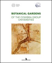 Botanical gardens of the Coimbra group Universities