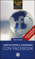 Come sviluppare il tuo business con Facebook