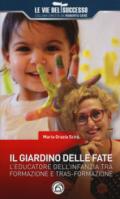 IL GIARDINO DELLE FATE