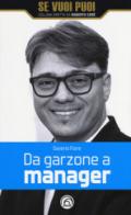 Da garzone a manager