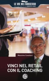 Vinci nel retail con il coaching