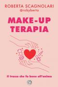 Make-up terapia. Il trucco che fa bene all'anima