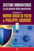 Sistema immunitario. La più potente delle mascherine