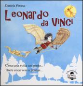 Leonardo da Vinci. C'era una volta un genio-There once was a genius