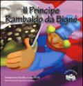 Il principe Rambaldo da Bignè