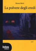 La polvere degli eredi