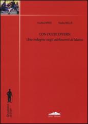 Con occhi diversi. Una indagine sugli adolescenti