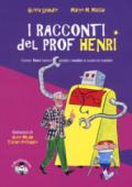 I racconti del prof. Henri. Ediz. a colori