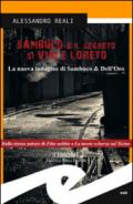 Sambuco e il segreto di Viale Loreto. La nuova indagine di Sambuco & Dell’Oro