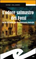 L'odore salmastro dei fossi