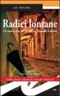 Radici lontane. Un nuovo caso per la coppia Vassallo-Ardoino