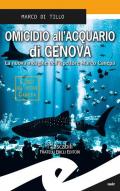 Omicidio all'acquario di Genova