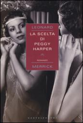 La scelta di Peggy Harper