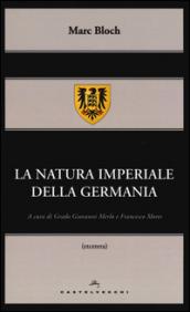 La natura imperiale della Germania