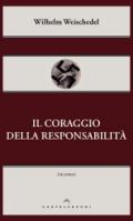 Il coraggio della responsabilità