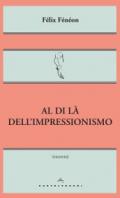 Al di là dell'impressionismo