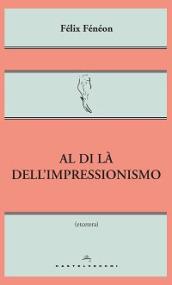 Al di là dell'impressionismo