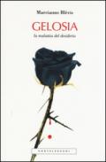 gelosia. La malattia del desiderio