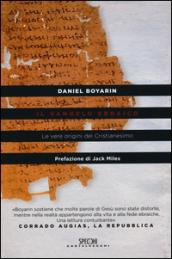 Il Vangelo ebraico. Le vere origini del cristianesimo