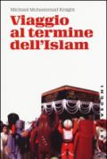 Viaggio al termine dell'Islam