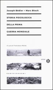 Storia psicologica della prima guerra mondiale