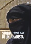 Storia di un jihadista