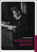 Kierkegard umanista